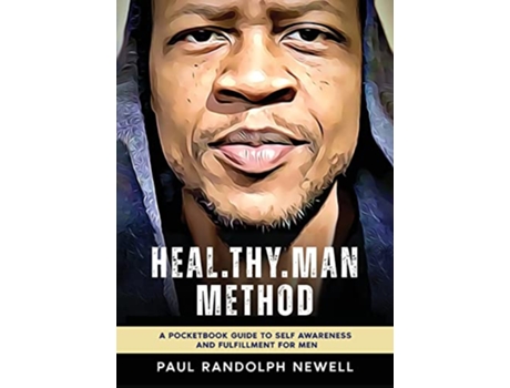 Livro HealThyMan Method de Paul Randolph Newell (Inglês)