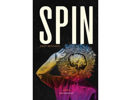 Livro Spin De John Bennion (inglês)