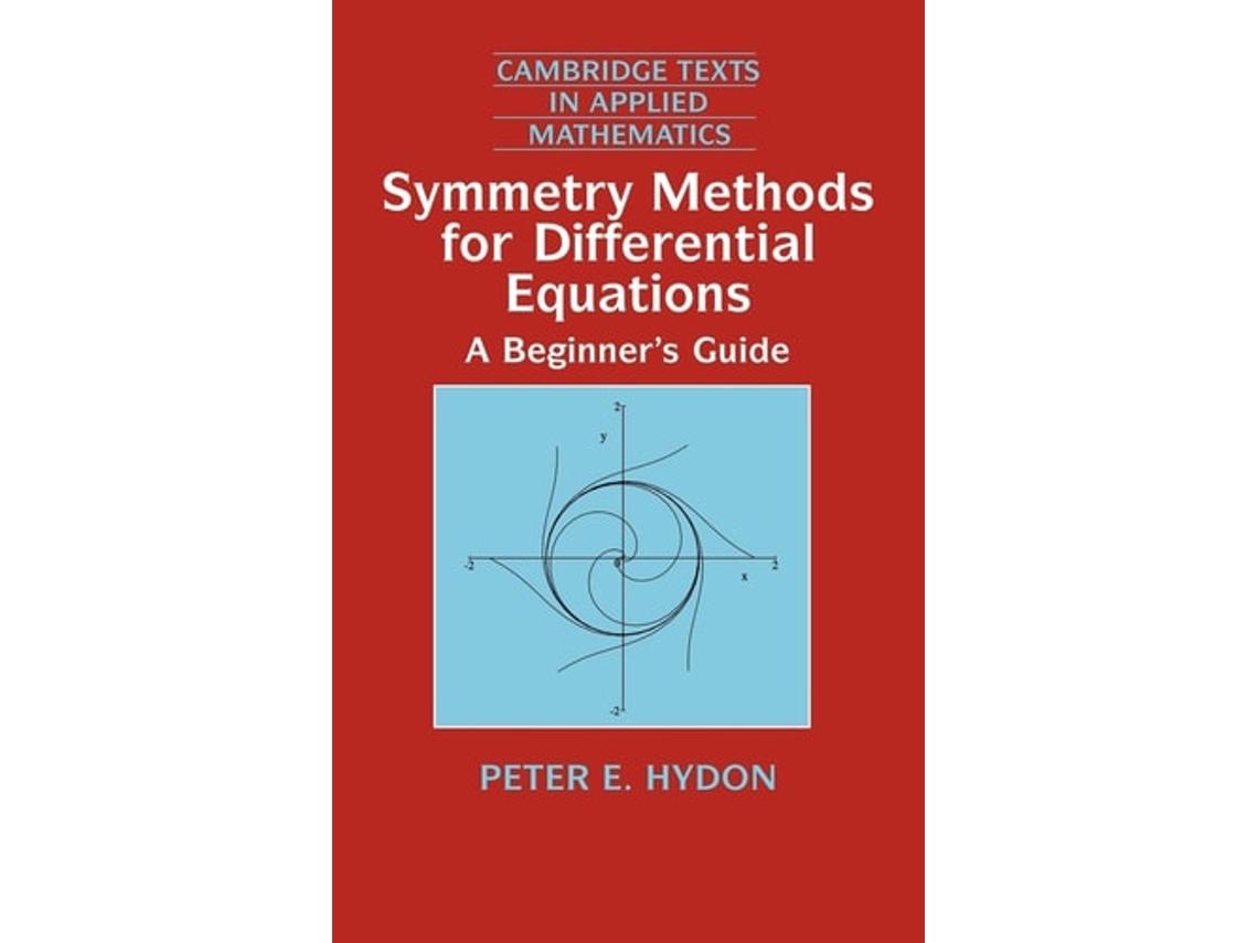 Livro Symmetry Methods for Differential Equations: A Beginner's Guide de Peter E. Hydon (Inglês)