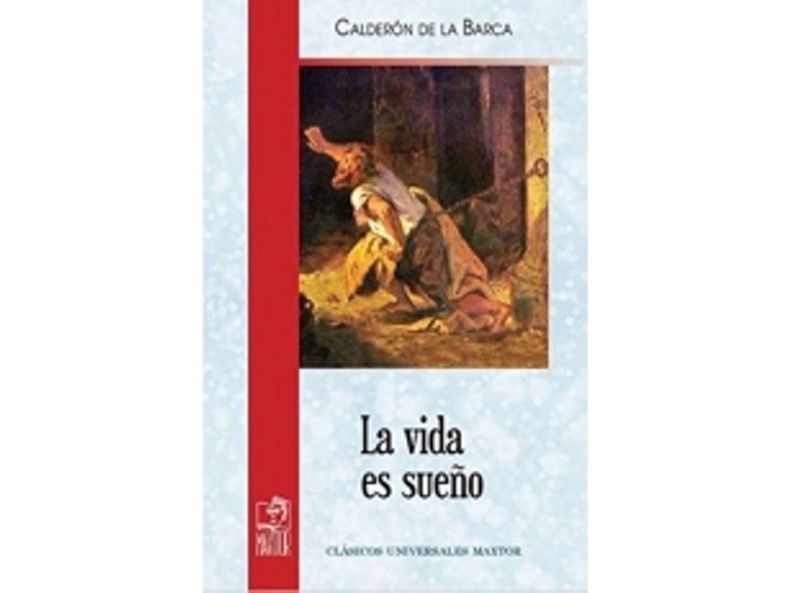 Livro La Vida Es Sueño de Calderón De La Barca e Pedro