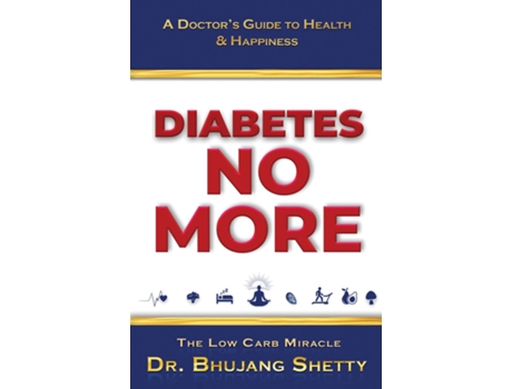 Livro Diabetes No More de Dr Bhujang Shetty (Inglês)
