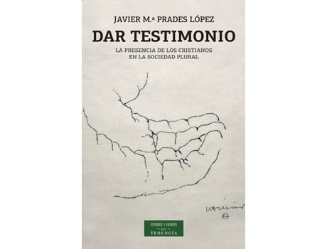 Livro Dar Testimonio de Javier María Prades López