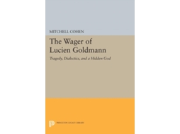 Livro The Wager Of Lucien Goldmann De Mitchell Cohen (inglês)