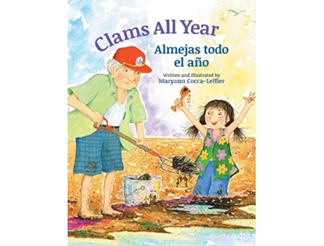 Livro Clams All Year Almejas todo el ano de Maryann Cocca-Leffler (Inglês - Capa Dura)