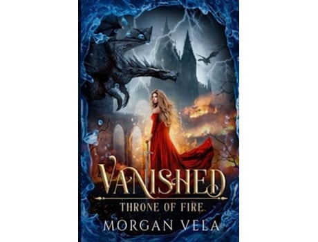 Livro Vanished Throne of Fire de Morgan Vela (Inglês)