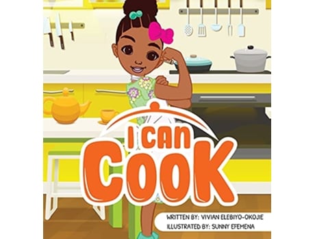 Livro I can cook de Vivian Elebiyookojie (Inglês - Capa Dura)