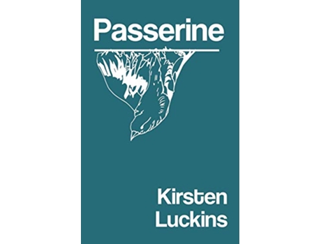 Livro Passerine de Kirsten Luckins (Inglês)