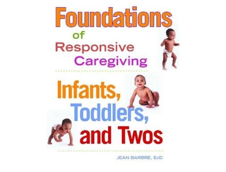 Livro Foundations of Responsive Caregiving de Jean Barbre (Inglês)