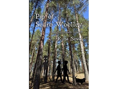 Livro Pip of Sedro Woolley de Ruta Sevo (Inglês)