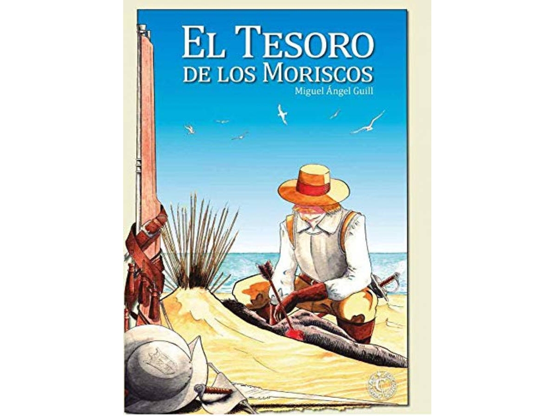 Livro El Tesoro De Los Moriscos de Miguel Ángel Guill Ortega (Espanhol)