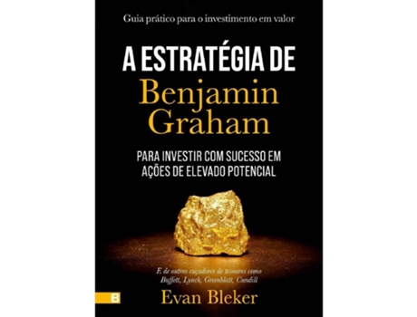 Livro A Estratégia de Benjamim Graham de Evan Bleker (Português)