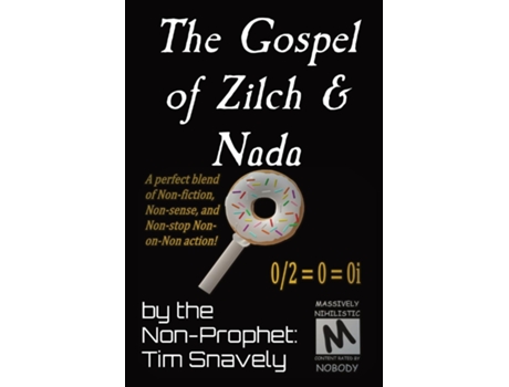 Livro The Gospel Of Zilch Amp Nada De Tim Snavely (inglês)