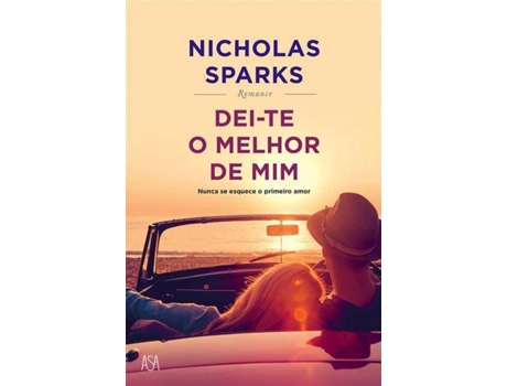 Livro Dei-te o Melhor de Mim de Nicholas Sparks (Português)