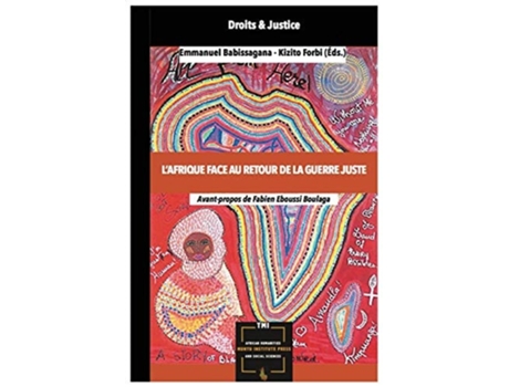 Livro L'Afrique face au Retour de la Guerre Juste de Emmanuel Babissagana (Inglês)