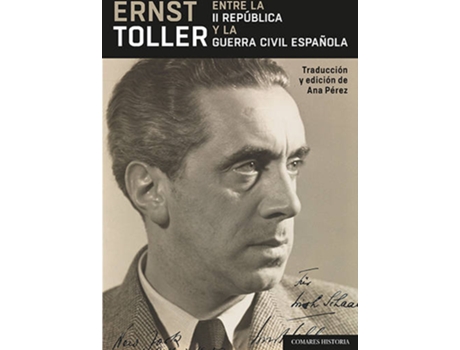 Linha branca - Livro Erns Toller de Ana Pérez López (Espanhol) Livro Erns Toller de Ana Pérez López (Espanhol)
