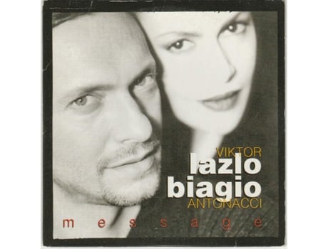 Cd Message, Viktor Lazlo Biagio Antonacci Chryslie Music