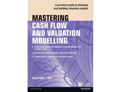 Livro Mastering Cash Flow and Valuation Modelling de Alastair Day (Inglês)