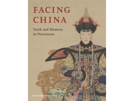 Livro Facing China de Richard Vinograd (Inglês - Capa Dura)