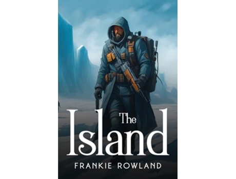 Livro The Island de Frankie Rowland (Inglês)