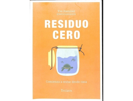 Livro Vida Residuo Cero de Yve Ramírez (Español)