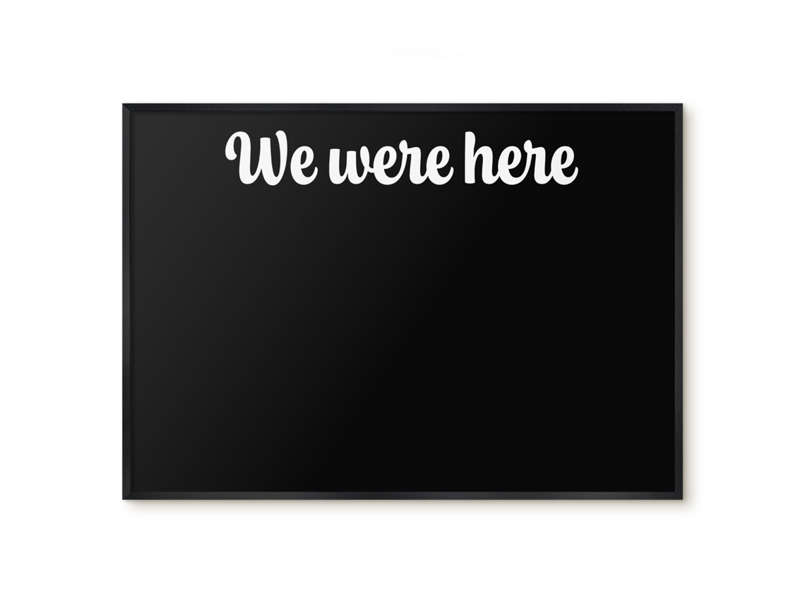 Magnetic Wall Board We Were Here For The Office Espelharte (100x70 Cm)