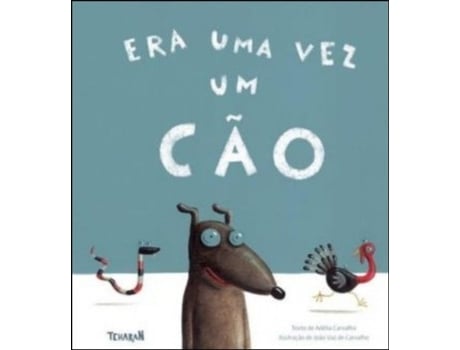 Livro Era Uma Vez Um Cao de Adélia Carvalho .