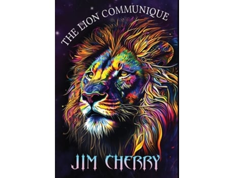 Livro The Lion Communique de Jim Cherry (Inglês - Capa Dura)