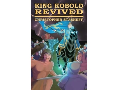 Livro King Kobold Revived de Christopher Stasheff (Inglês - Capa Dura)