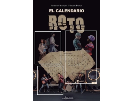 Livro El Calendario Roto De Fernando Enrique Gilabert Bustos (inglês)