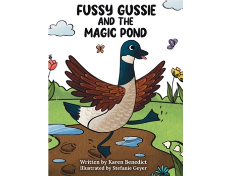 Livro Fussy Gussie and the Magic Pond de Karen Benedict (Inglês)