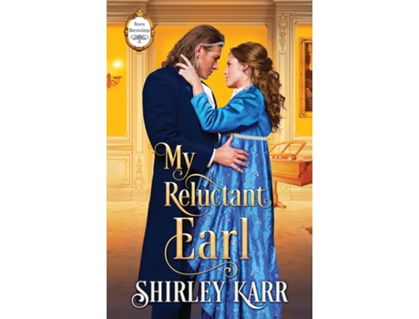 Livro My Reluctant Earl de Shirley B Karr (Inglês)