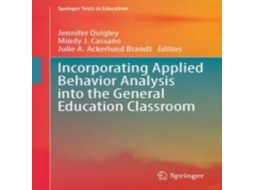 Livro Incorporating Applied Behavior Analysis into the General Education Classroom de Springer Nature BV (Inglês)