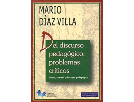 Livro Del Discurso Pedagógico Problemas Críticos de Diaz Villa Mario (Inglês)