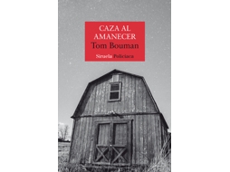 Livro Caza Al Amanecer de Bouman e Tom
