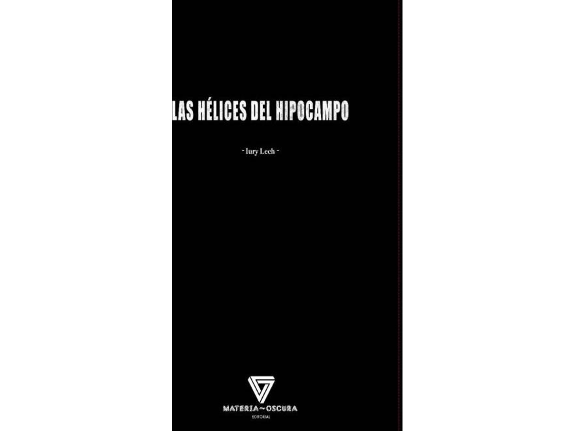 Livro Las Hèlices Del Hipocampo de Iury Lech (Espanhol)