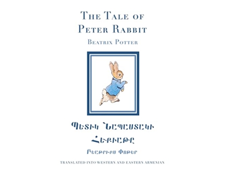 Livro The Tale of Peter Rabbit in Western and Eastern Armenian Armenian Edition de Beatrix Potter (Inglês)