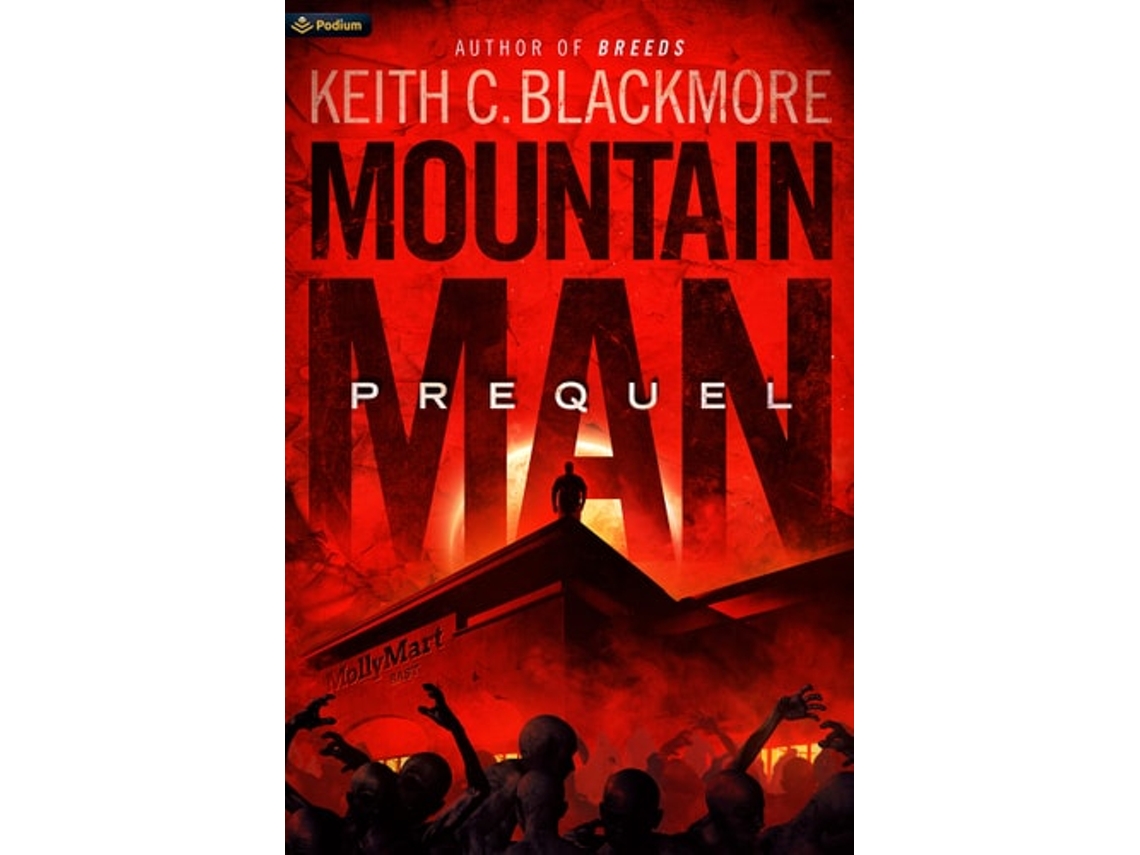 Livro Mountain Man Prequel de Keith C Blackmore (Inglês)