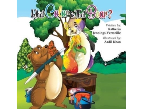 Livro What Color is That Bear? Katherin Jennings-Vermeille (Inglês)