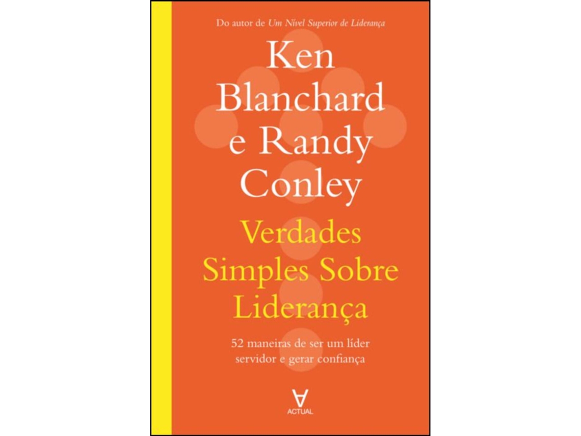 Verdades Simples Sobre Liderança