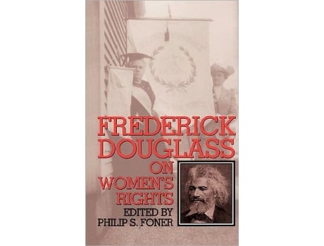 Livro Frederick Douglass On Womens Rights de Philip S Foner (Inglês)