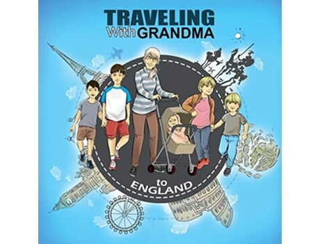 Livro TRAVELING With GRANDMA To ENGLAND de Jody Brady (Inglês)