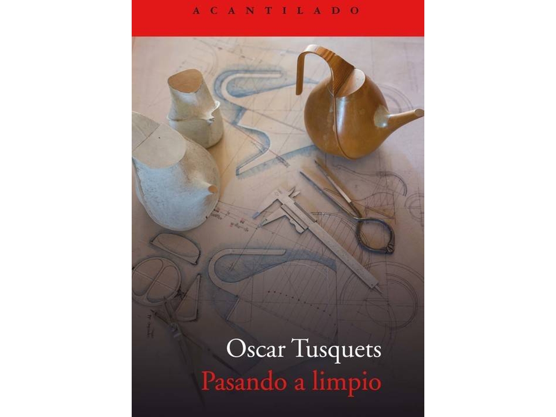 Livro Pasando A Limpio de Oscar Tusquets (Espanhol)