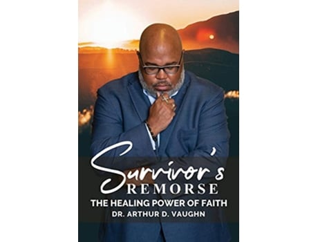 Livro Survivors Remorse de Dr Vaughn (Inglês)