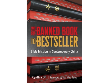 Livro From Banned Book to Bestseller The Bible Mission in Contemporary China de Cynthia Oh (Inglês)
