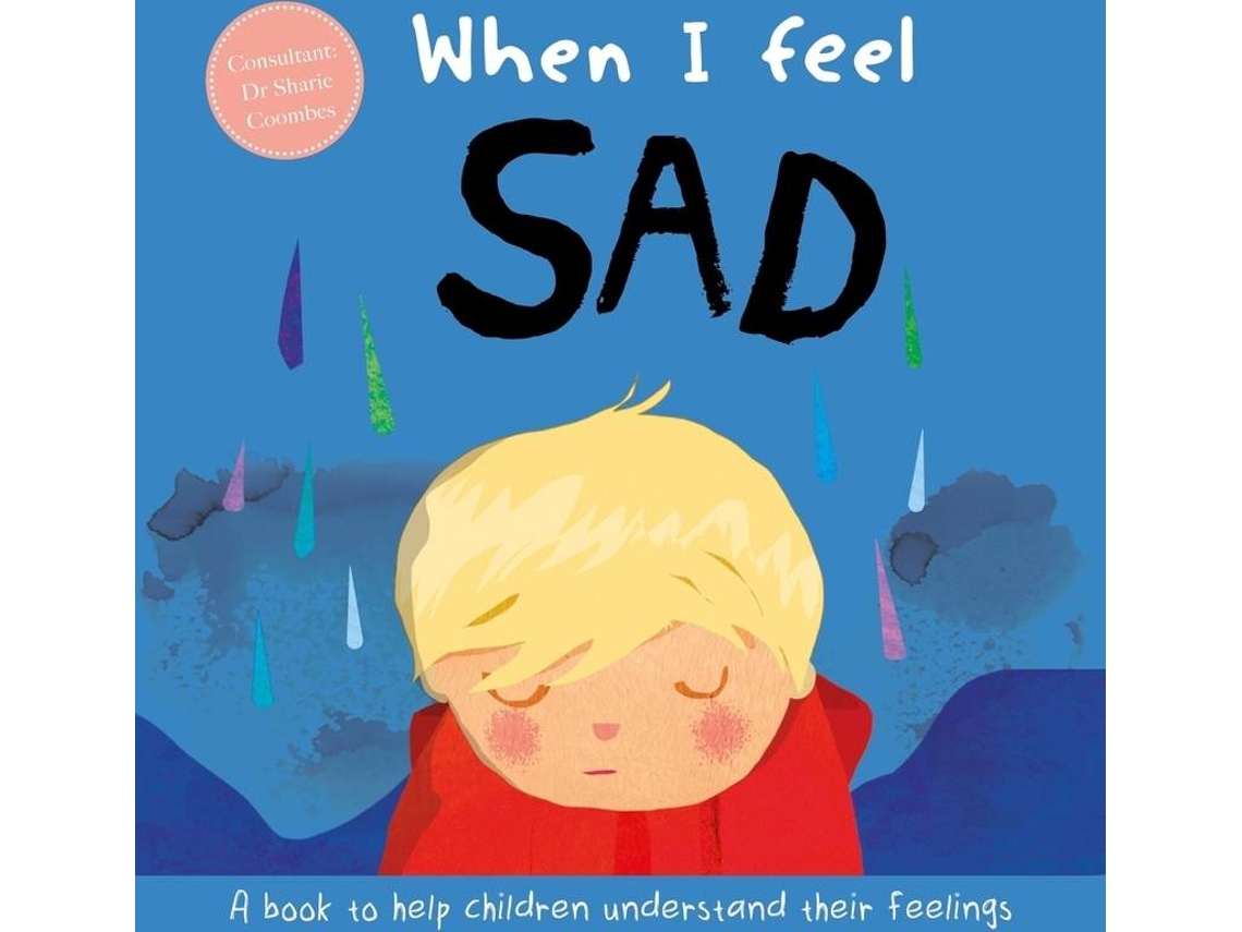 Livro When I Feel... Sad de Autumn (Inglês)