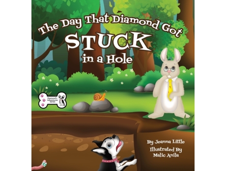 Livro The Day That Diamond Got Stuck in a Hole Jeanna Little (Inglês)