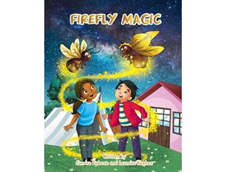 Livro Firefly Magic de Sandra Dubose Leandra Hughes (Inglês)