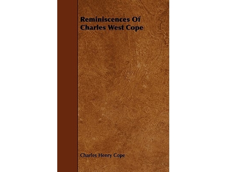 Livro Reminiscences of Charles West Cope de Charles Henry Cope (Inglês)