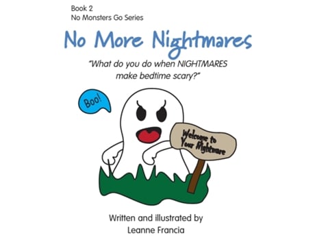 Livro No More Nightmares What do you do when NIGHTMARES make bedtime scary? de Leanne Francia (Inglês)