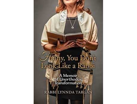 Livro Funny You Dont Look Like a Rabbi A Memoir of Unorthodox Transformation de Rabbi Lynnda Targan (Inglês)